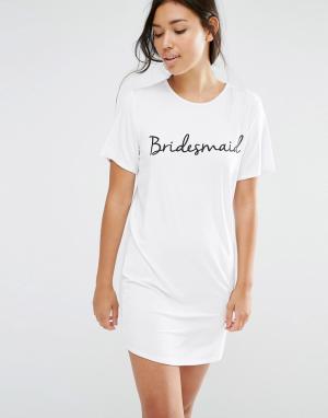 Ночная сорочка с надписью Bridesmaid Boohoo. Цвет: белый
