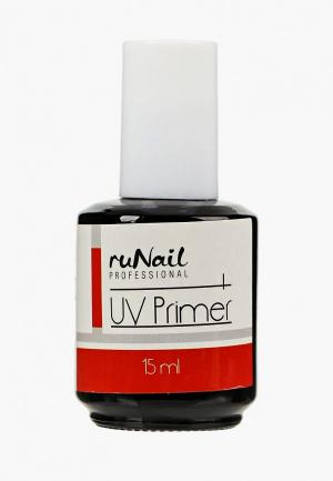 Базовое покрытие Runail Professional UV Primer, 15 мл. Цвет: прозрачный