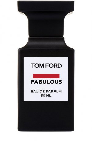 Парфюмерная вода Fabulous (50ml) Tom Ford. Цвет: бесцветный